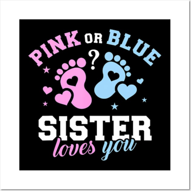 Gender reveal sister Wall Art by Eduardo